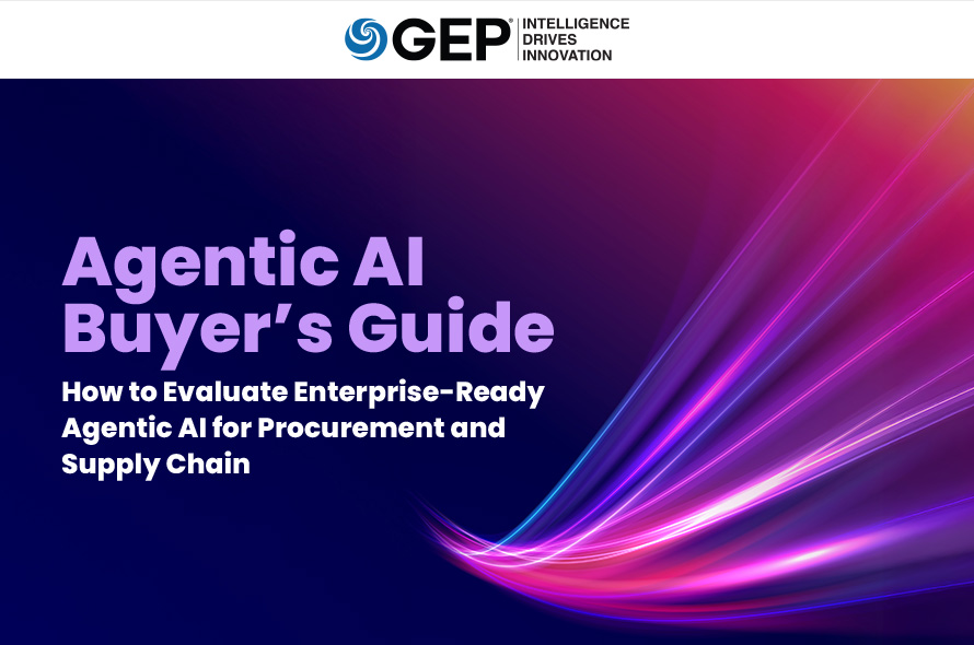 Agentic AI Buyer’s Guide : How To Evaluate Enterprise-Ready Agentic AI for Procurement and Supply Chain